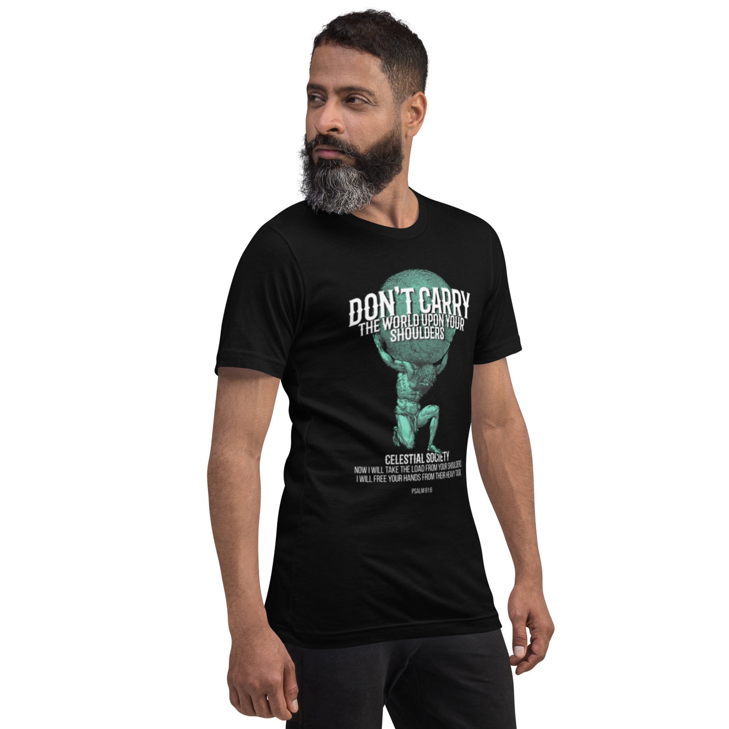 Don't Carry the World Unisex t-shirt